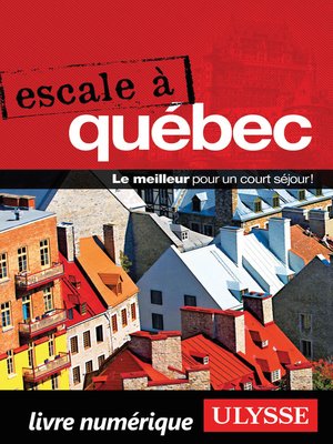 cover image of Escale à Québec